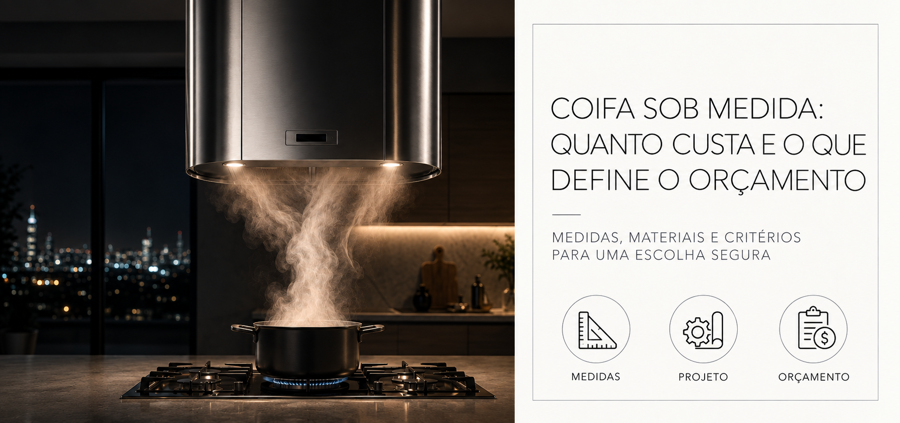 Coifa sob medida em aço inox integrada à cozinha